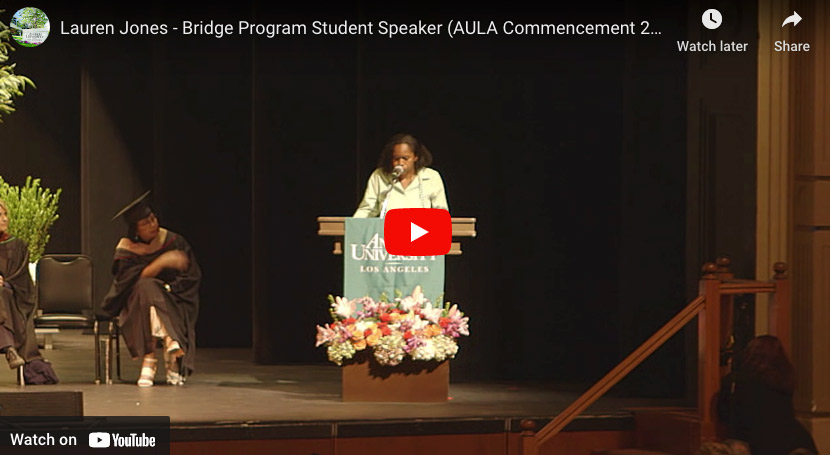 Lauren Jones - Bridge Program Student Speaker (AULA Commencement 2017)